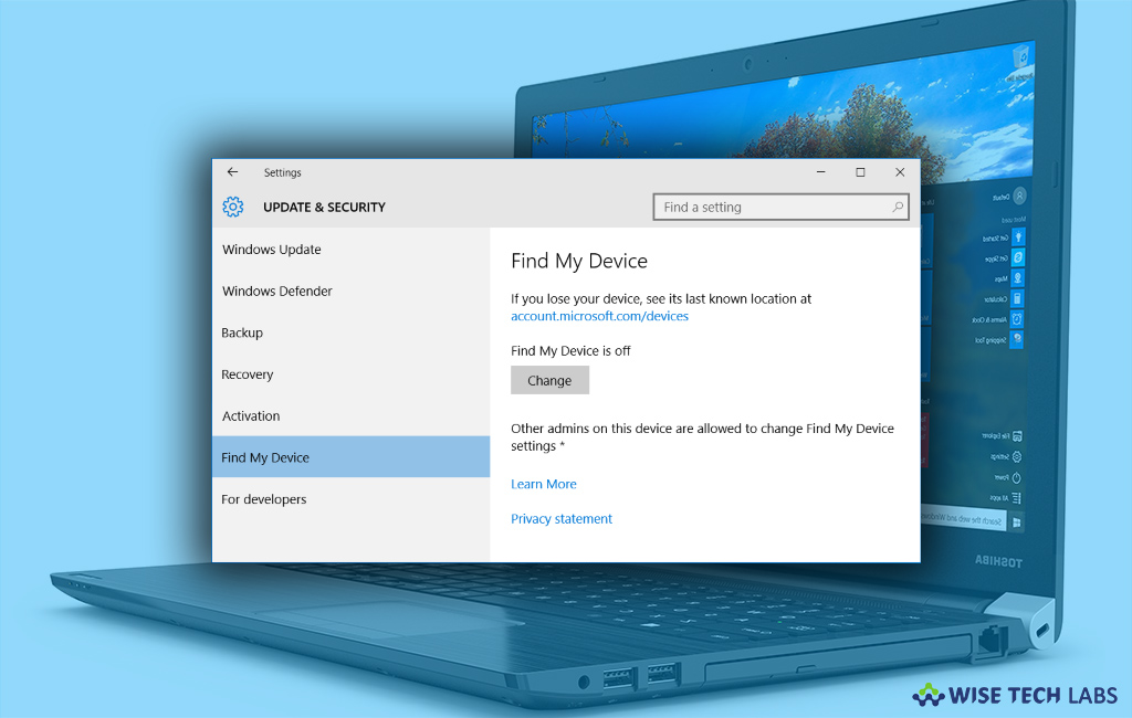 how_to_enable_find_my_device_feature_in_your_windows_10_wise_tech_labs