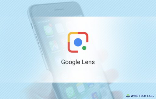how_to_use_google_lens_in_your_smartphone_wise_tech_labs