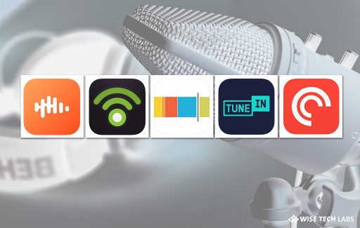 5-best-podcast-apps-for-android-and-ios-in-2018-wise-tech-labs