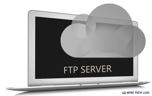 how-to-configure-ftp-server-on-your-windows-10-pc-wise-tech-labs