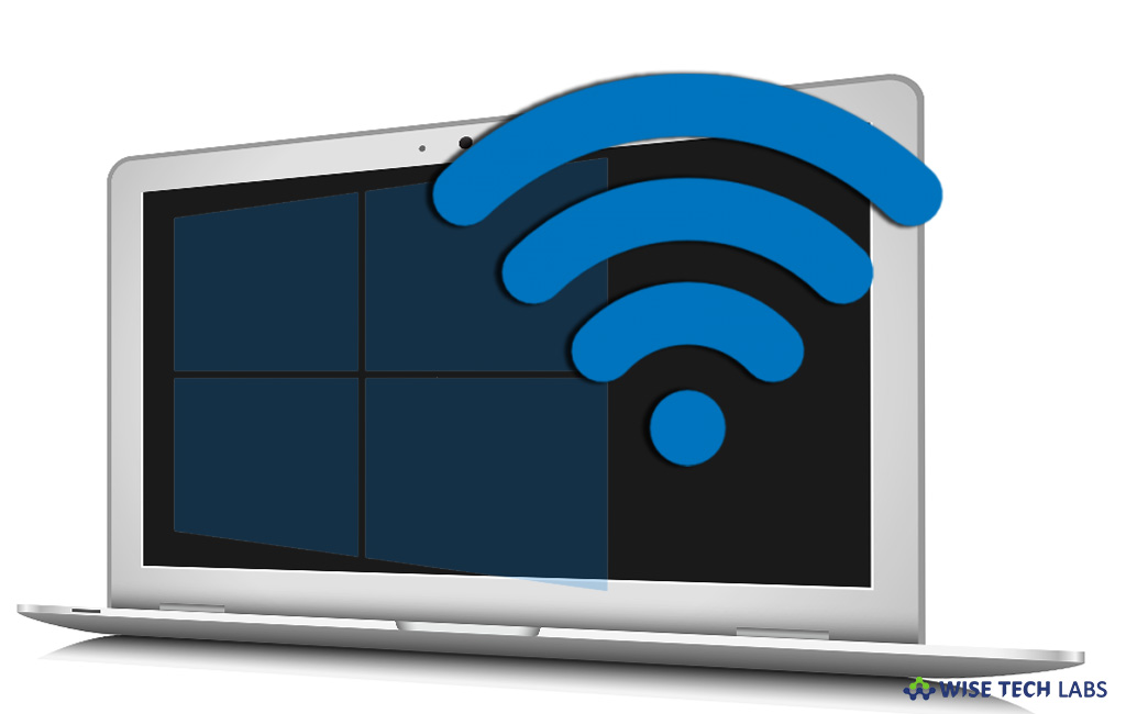 how-to-connect-your-windows-10-pc-to-a-wi-fi-network-wise-tech-labs