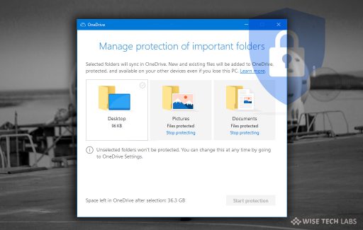 how-to-enable-onedrive-folder-protection-on-your-windows-10-pc-wise-tech-labs