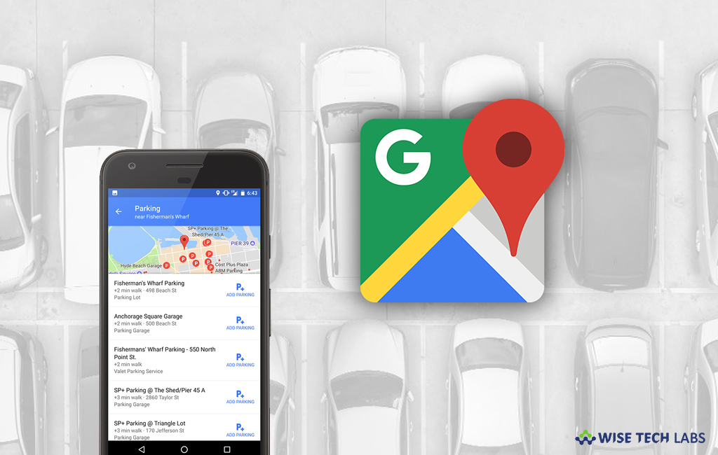 how-to-add-parking-lot-or-garage-with-google-maps-on-your-smartphone-wise-tech-labs