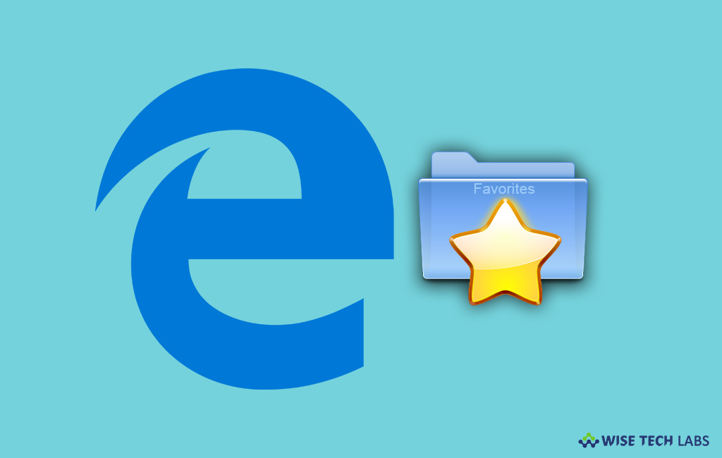 how-to-import-favorites-in-microsoft-edge-on-windows-10-wise-tech-labs