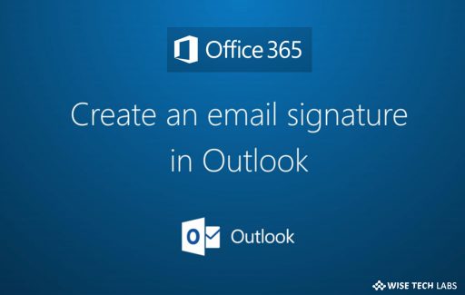 how-to-generate-and-add-signature-to-messages-in-microsoft-outlook-wise-tech-labs