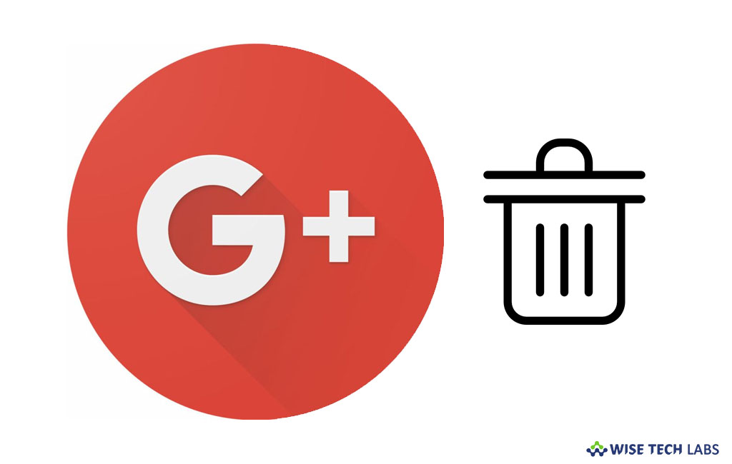 how-to-remove-your-google-plus-account-wise-tech-labs