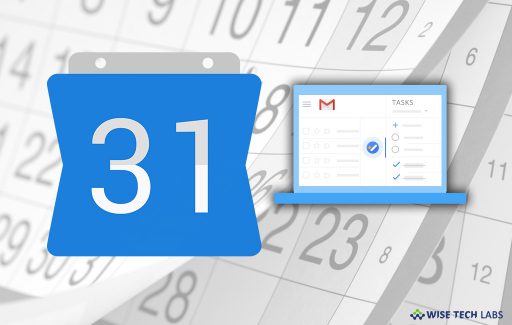 how-to-use-calendar-notes-task-lists-and-more-in-your-gmail-account-wise-tech-labs