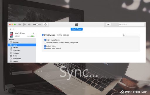 how-to-sync-your-iphone-ipad-or-ipod-using-itunes-on-your-computer-wise-tech-labs