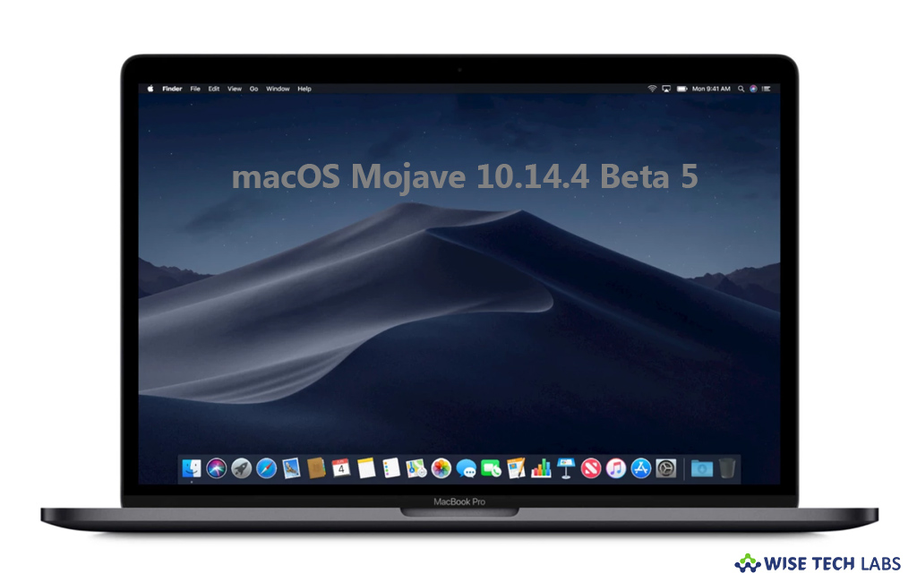 how-to-install-macos-mojave-10-14-4-beta-5-on-your-mac-wise-tech-labs