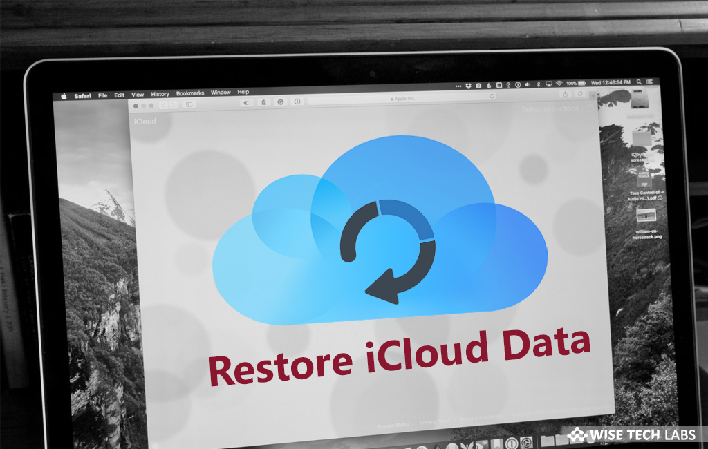 how-to-recover-your-deleted-data-or-files-on-icloud-com-wise-tech-labs