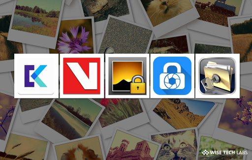 top-5-best-free-apps-to-hide-private-photos-and-videos-on-android-in-2019-wise-tech-labs