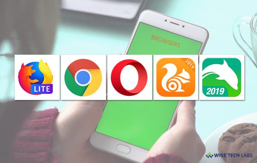 top-5-best-free-mobile-browsers-for-android-in-2019-wise-tech-labs