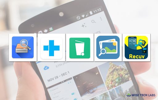 top-5-best-photo-recovery-tools-for-android-in-2019-wise-tech-labs