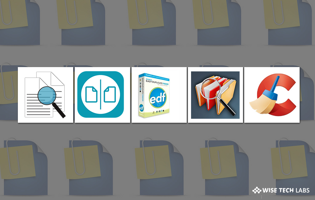 top-5-best-duplicate-files-finder-and-remover-for-windows-in-2019-wise-tech-labs