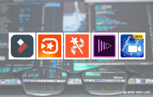 top-5-best-video-editor-apps-for-android-in-2019-wise-tech-labs