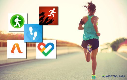 top-5-best-pedometer-and-step-counter-apps-for-android-in-2019-wise-tech-labs